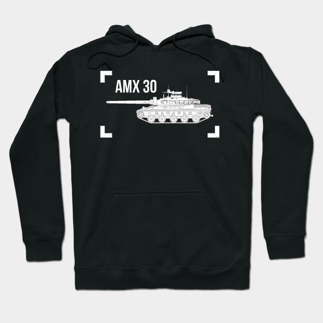 AMX 30 Main battle tank of the French Army Hoodie by FAawRay